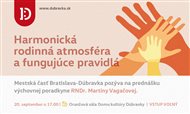 Harmonická rodinná atmosféra a fungujúce pravidla